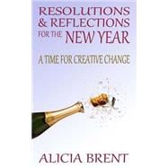 Resolutions & Reflections for the New Year
