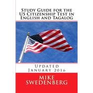 Study Guide for the US Citizenship Test in English and Tagalog 2015