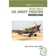 World War 2 US Army Fighter Modeling