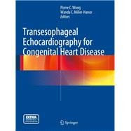 Transesophageal Echocardiography for Congenital Heart Disease