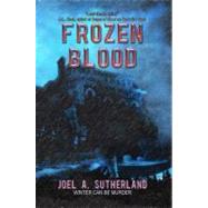 Frozen Blood : Winter Can be Murder
