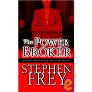 The Power Broker A Novel
