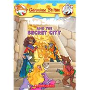 Thea Stilton and the Secret City (Thea Stilton #4) A Geronimo Stilton Adventure
