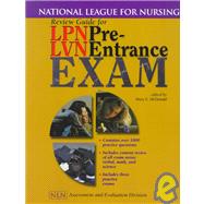 Review Guide for Lpn/Lvn Pre-Entrance Exam : National League for Nursing