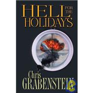 Hell for the Holidays A Christopher Miller Holiday Thriller