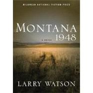 Montana 1948 A Novel