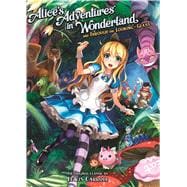 Alice's Adventures in Wonderland And Through the Looking Glass