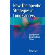New Therapeutic Strategies in Lung Cancers