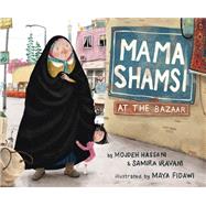 Mama Shamsi at the Bazaar