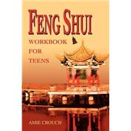 Feng Shui Workbook for Teens