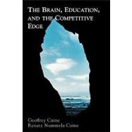 The Brain, Education, and the Competitive Edge