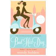Bad Heir Day : A Comedy of High Class and Dire Straits,9781402240614 Bad Heir Day : A Comedy of High Class and Dire Straits,9781402240614