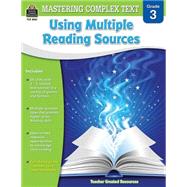 Mastering Complex Text Using Multiple Reading Sources, Grade 3