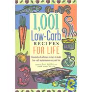 1,001 Low-Carb Recipes for Life : The Great-Tasting Way to a Slimmer Lifestyle