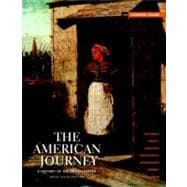 American Journey, The:  Brief Edition Combined Volume
