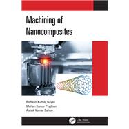 Machining of Nanocomposites