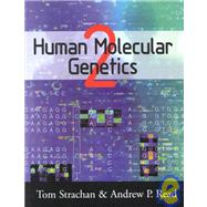 Human Molecular Genetics, 2nd Edition