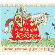 Small Knight and George