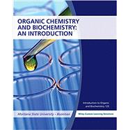 General Organic Biochemistry 11E for Montana State University - Bozeman