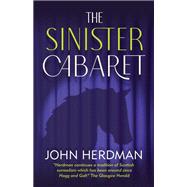 The Sinister Cabaret