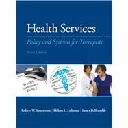 Health Services Policy and Systems for Therapists