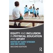 Equity and Inclusion in Physical Education and Sport