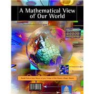 A Mathematical View of Our World (with CD-ROM and iLrn™ Student, and Personal Tutor Printed Access Card)