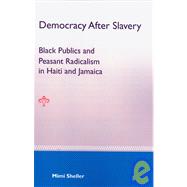 Democracy After Slavery