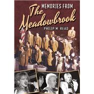 Memories from The Meadowbrook