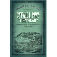 Cyfaill Pwy o'r Hen Wlad?