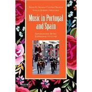 Music in Portugal and Spain Experiencing Music, Expressing Culture
