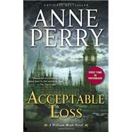 Acceptable Loss A William Monk Novel