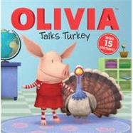 Olivia Talks Turkey