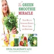 GREEN SMOOTHIE MIRACLE CL