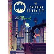 Dc Comics - Exploring Gotham City