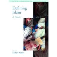 Defining Islam: A Reader