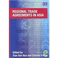 Regional Trade Agreements in Asia