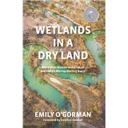 Wetlands in a Dry Land