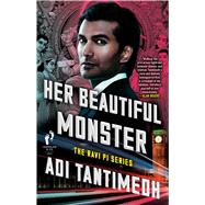 Her Beautiful Monster The Ravi PI Series
