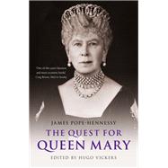 The Quest for Queen Mary