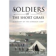 Soldiers of the Short Grass