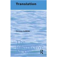 Translation: The Interpretive Model