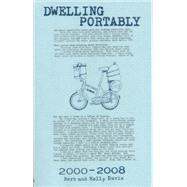 Dwelling Portably 2000-2008