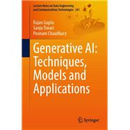 Generative AI: Techniques, Models and Applications