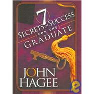 7 Secrets of Success for the Graduate