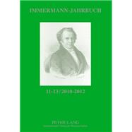 Immermann-Jahrbuch 11-13 / 2010-2012