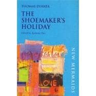 The Shoemaker's Holiday