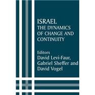 Israel: The Dynamics of Change and Continuity