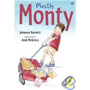 Mostly Monty First Grader