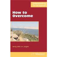 How to Overcome